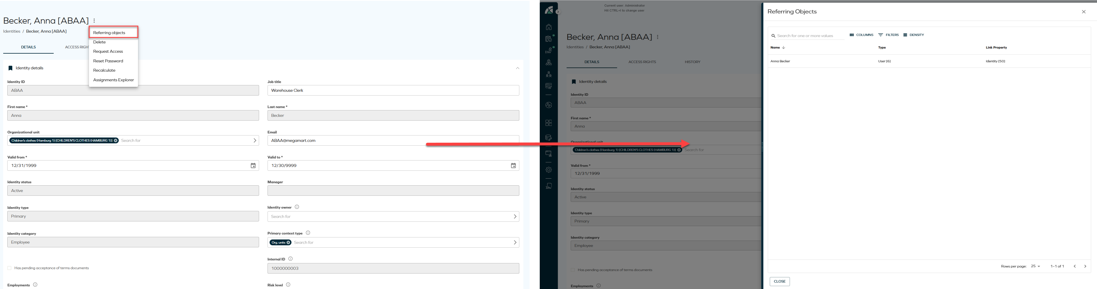 Referring option from the identity details page.